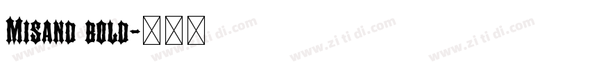 Misand bold字体转换